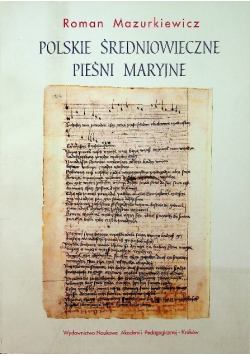 Polskie średniowieczne pieśni maryjne