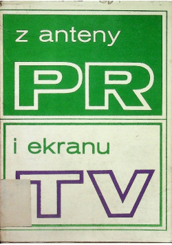 Z anteny PR i ekranu TV