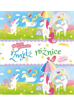 Magiczne jednorożce. Znajdź różnice