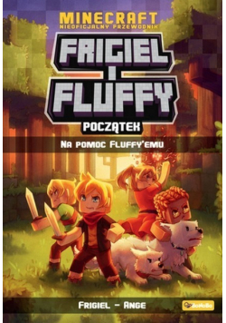 Frigiel i Fluffy Początek Na pomoc Fluffyemu