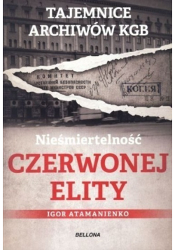 Nieśmiertelność czerwonej elity