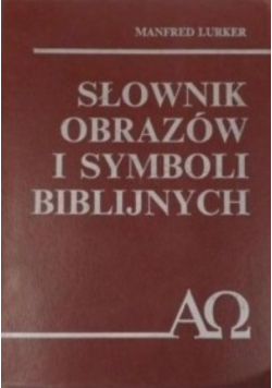 Słownik obrazów i symboli biblijnych