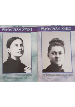 Współcześni święci, Tom I i II