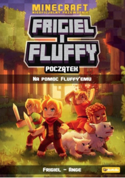 Frigiel i Fluffy Na pomoc Fluffyemu