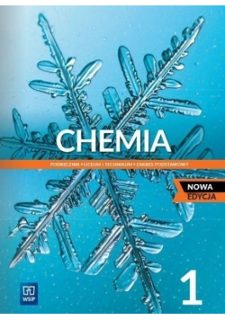 Chemia podręcznik klasa 1 liceum i technikum zakres podstawowy