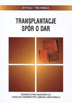 Transplantacje spór o dar