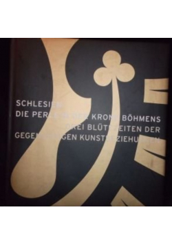 Schlesien Die Perle In Der Krone Bohemens