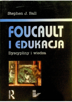 Foucault i edukacja