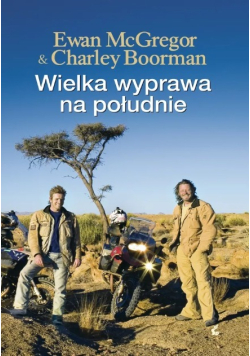 Wielka wyprawa na południe