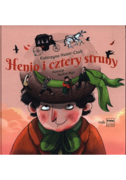 Henio i cztery struny