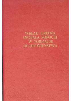 Wkład księdza Michała Sopoćki w formację duchowieństwa
