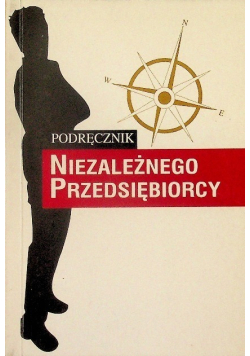 Podręcznik niezależnego przedsiębiorcy