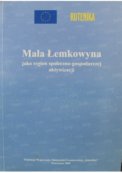 Mała Łemkowyna jako region społeczno gospodarczej aktywizacji