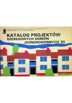 Katalog projektów szeregowych domów jednorodzinnych 84