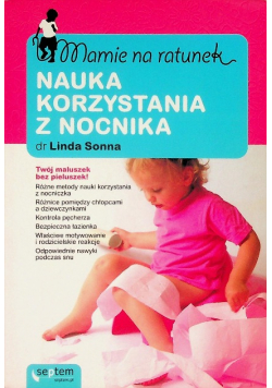 Mamie na ratunek Nauka korzystania z nocnika