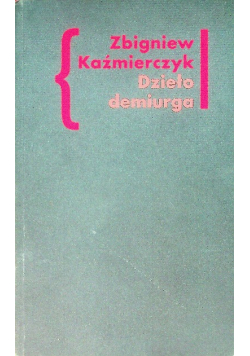 Dzieło demiurga