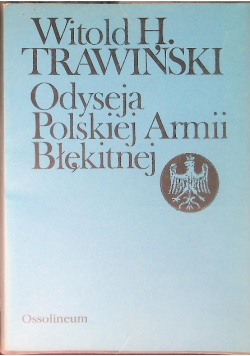 Odyseja polskiej Armii Błękitnej