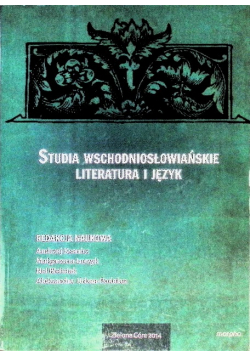 Studia wschodniosłowiańskie literatura i język