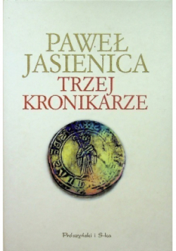 Trzej Kronikarze