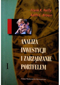Analiza Inwestycji i Zarządzanie Portfelem Tom I