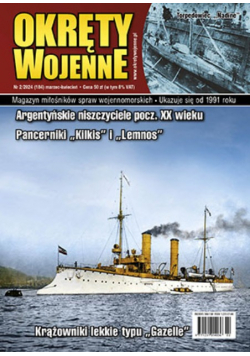 Okręty wojenne Nr 2 / 24 Argentyńskie niszczyciele pocz. XX wieku Pancerniki Kilkis i Lemnos