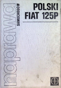 Naprawa Samochodów Polski Fiat 125P