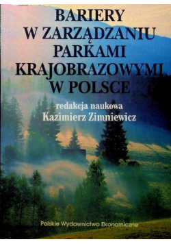Bariery w zarządzaniu parkami krajobrazowymi w Polsce