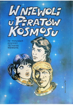W niewoli u piratów kosmosu