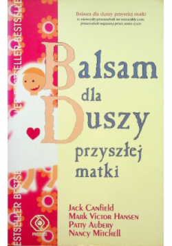 Balsam dla Duszy przyszłej matki