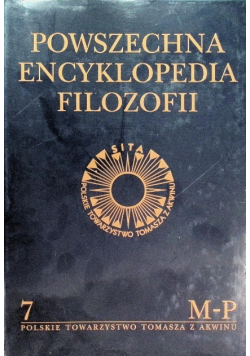 Powszechna Encyklopedia Filozofii Tom 7