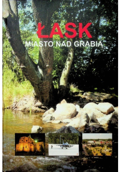 Łask miasto nad Grabią