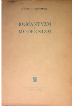 Romantyzm i modernizm