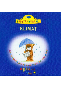 Zapytaj Misia o Klimat