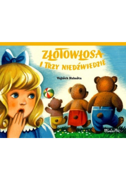 Złotowłosa i trzy niedźwiedzie