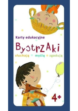 Bystrzaki słuchają, myślą, zgadują