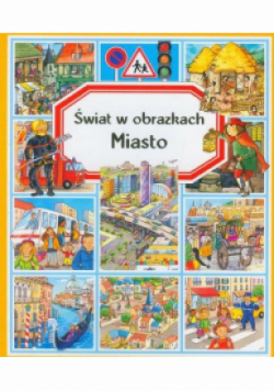 Świat w obrazach Miasto