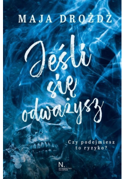 Jeśli się odważysz
