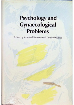 Psychology and Gynaecological Problems