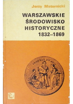 Warszawskie środowisko historyczne