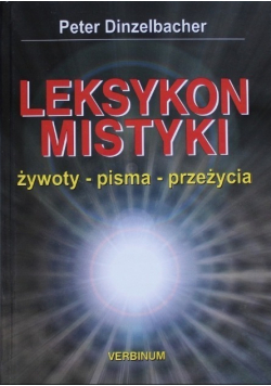 Leksykon Mistyki żywoty pisma przeżycia