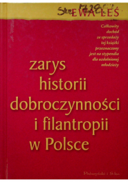 Zarys historii dobroczynności i filantropii w Polsce