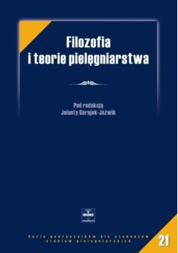 Filozofia i teorie pielęgniarstwa