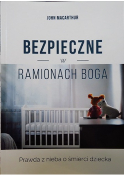 Bezpieczne w ramionach Boga
