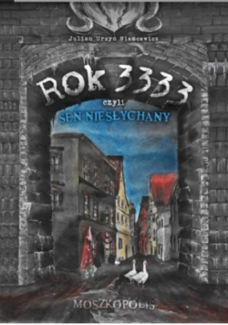 Rok 3333 czyli sen niesłychany