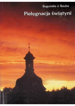 Pielęgnacja świątyni
