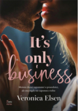 It's Only Business