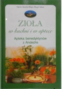 Zioła w kuchni i w aptece