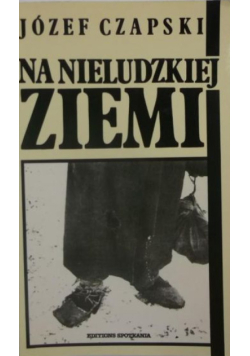 Na nieludzkiej ziemi