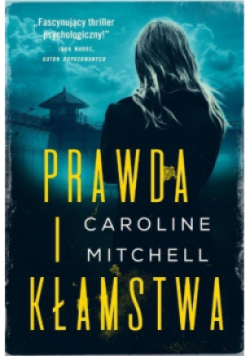 Prawda i kłamstwa