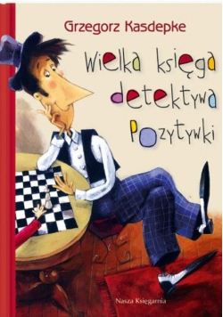 Wielka księga detektywa Pozytywki